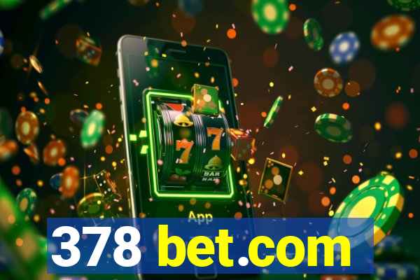 378 bet.com